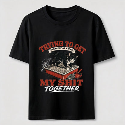Trying To Get My Shit Together Cat Tee