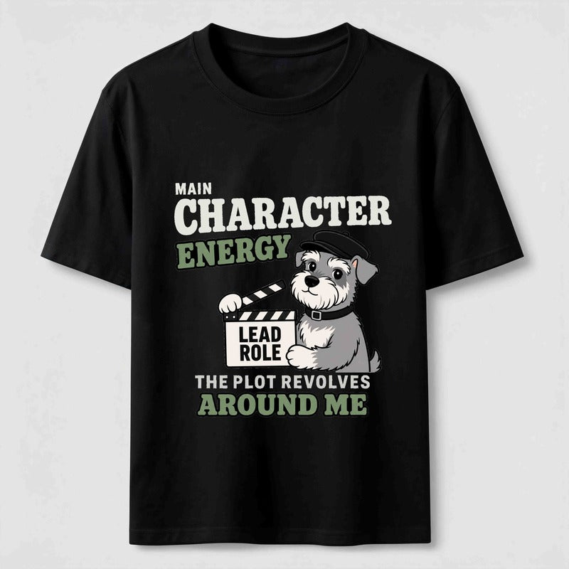 Main Character Dog Funny Schnauzer T-Shirt