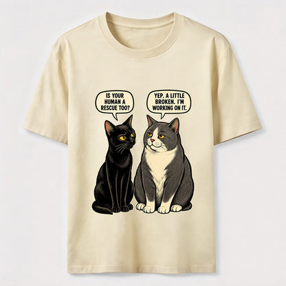 Rescue Human Cat Conversation T-Shirt