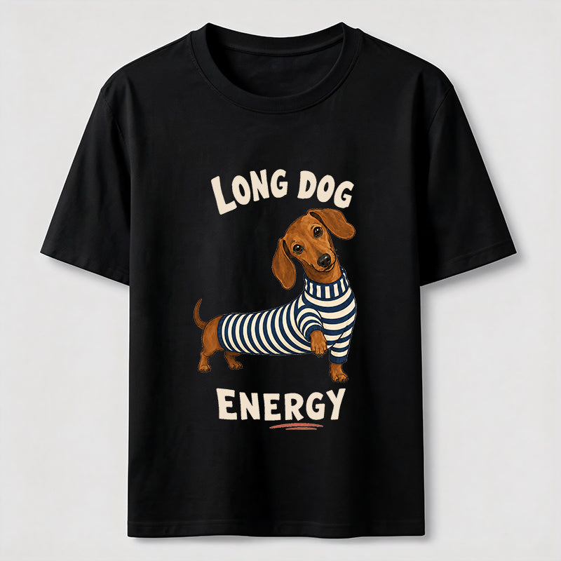 Long Dog Energy Dachshund Tee