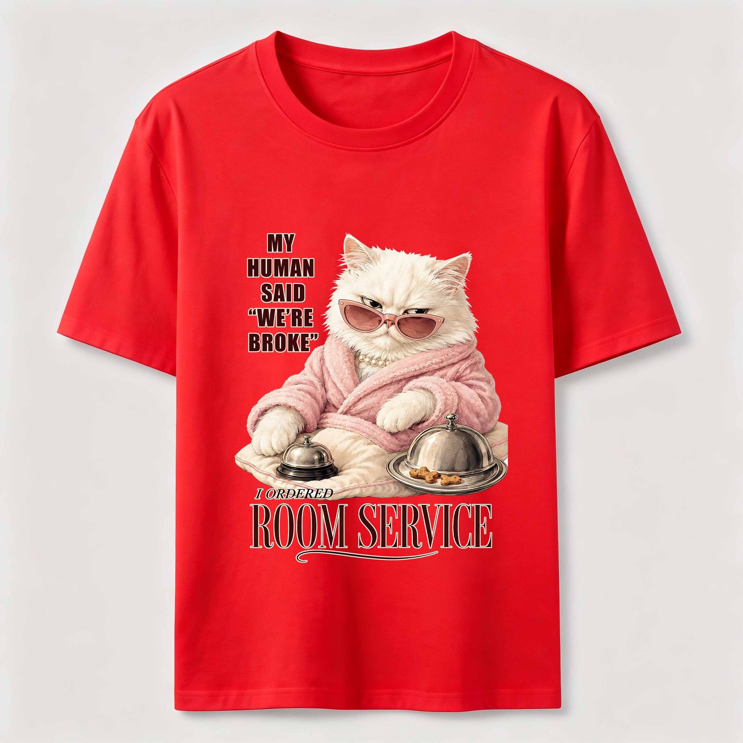 Room Service Luxury Cat T-Shirt