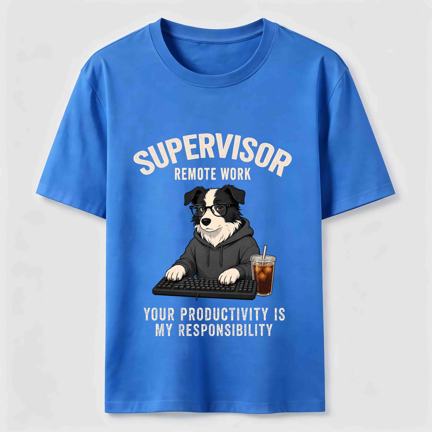Remote Work Supervisor Border Collie T-Shirt