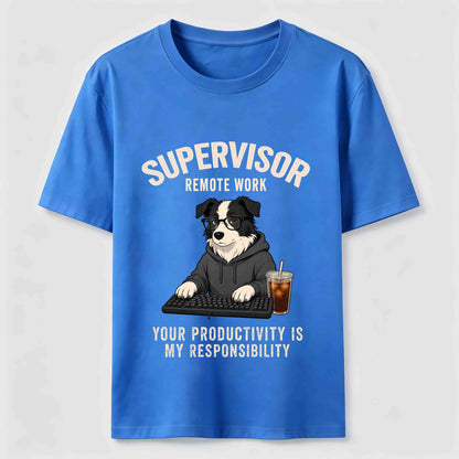 Remote Work Supervisor Border Collie T-Shirt