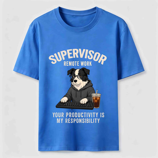 Remote Work Supervisor Border Collie T-Shirt