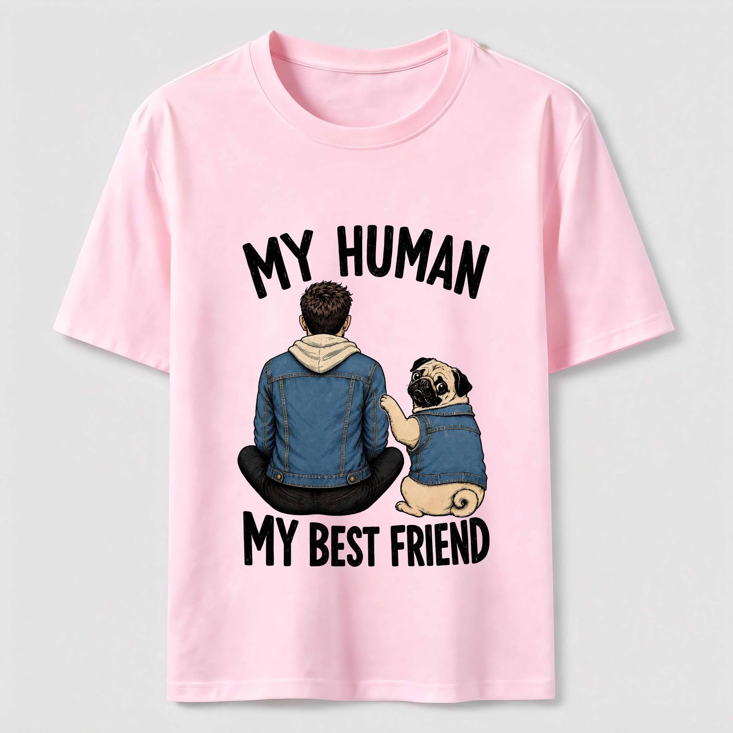 My Human My Best Friend Pug Mom T-Shirt