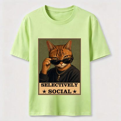 Not Anti-Social, Just Cat Selective Funny Cat Lover T-Shirt