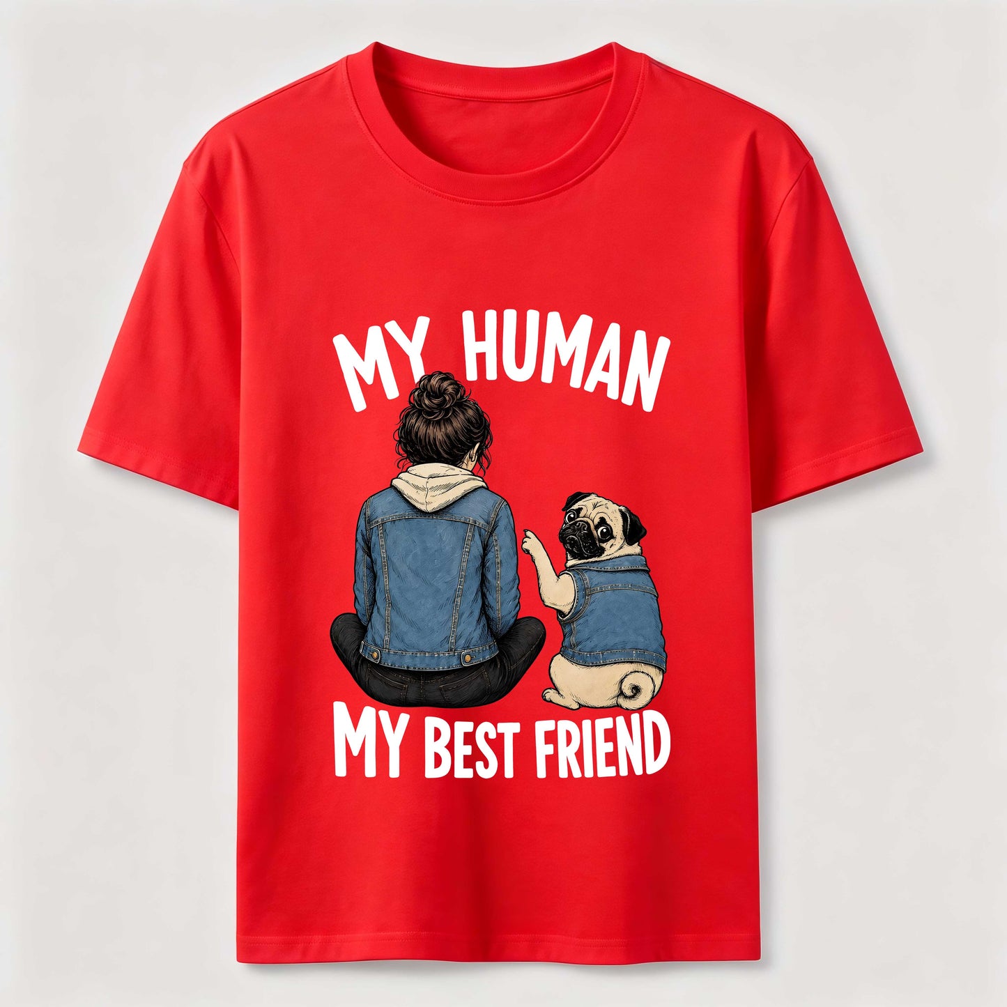 My Human My Best Friend Pug Dad T-Shirt