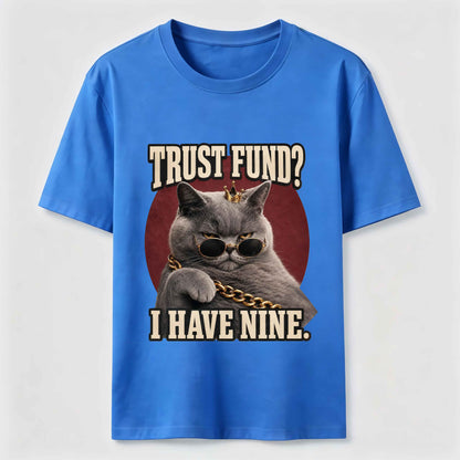 Trust Fund Nine Lives Cat Tee