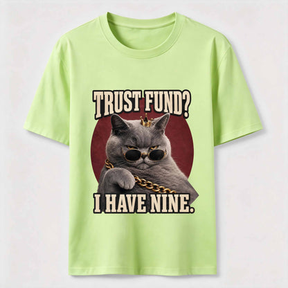 Trust Fund Nine Lives Cat Tee