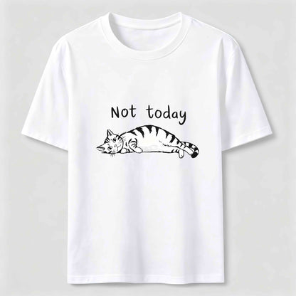 Not Today Funny Lazy Cat Graphic Tee