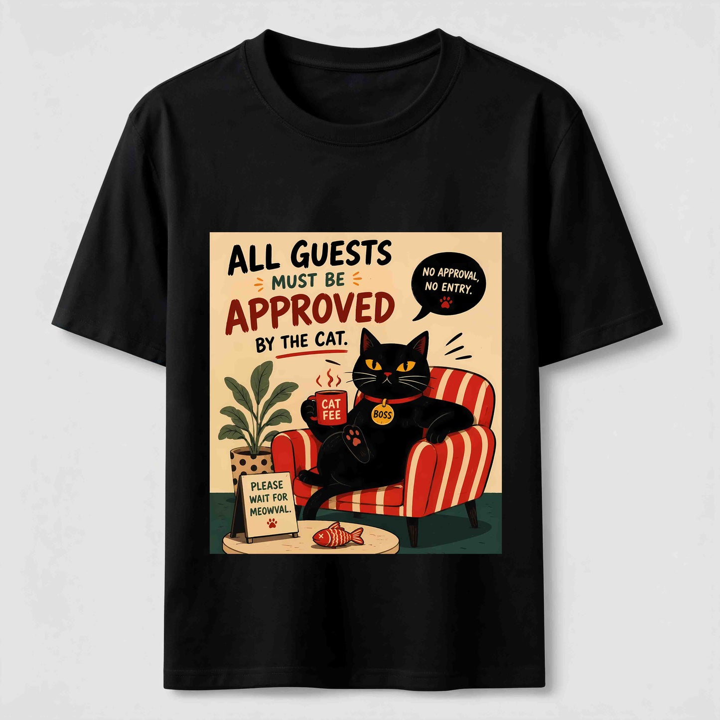Approved By The Cat Shirt