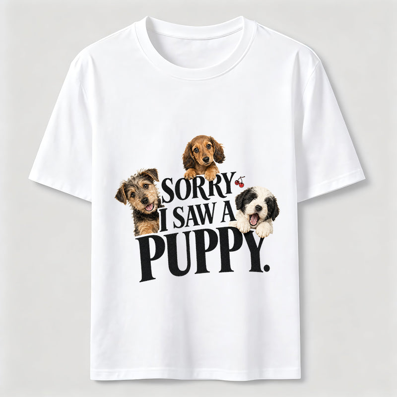 Puppy Distraction Dog Lover T-Shirt