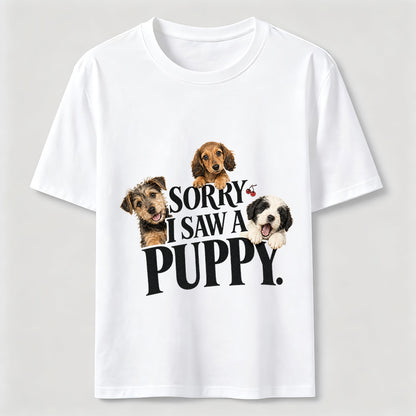 Puppy Distraction Dog Lover T-Shirt