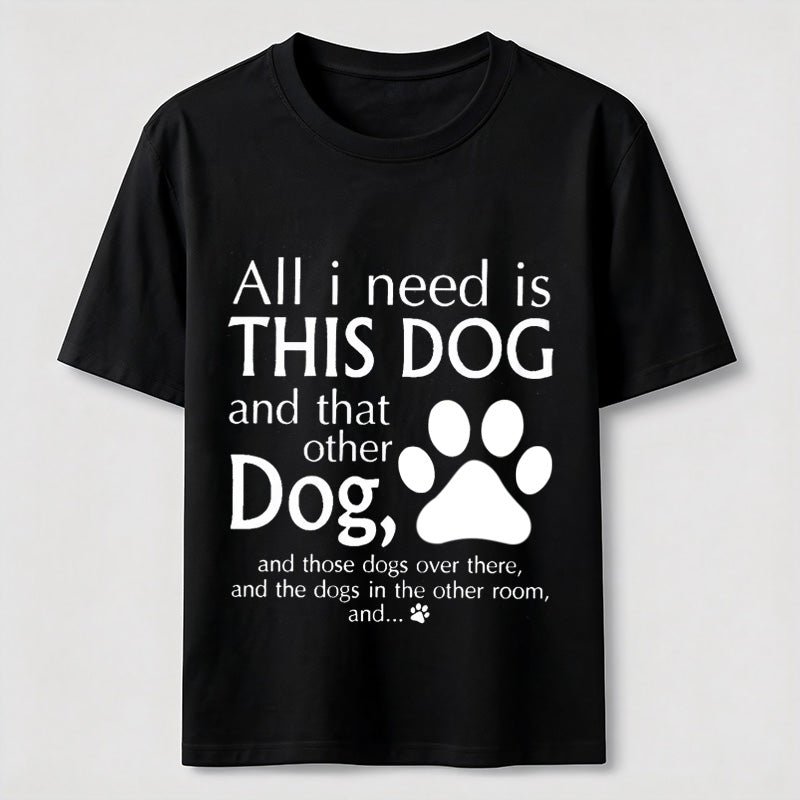 Sorry, I Can’t. I’m Busy Loving Dogs T-Shirt