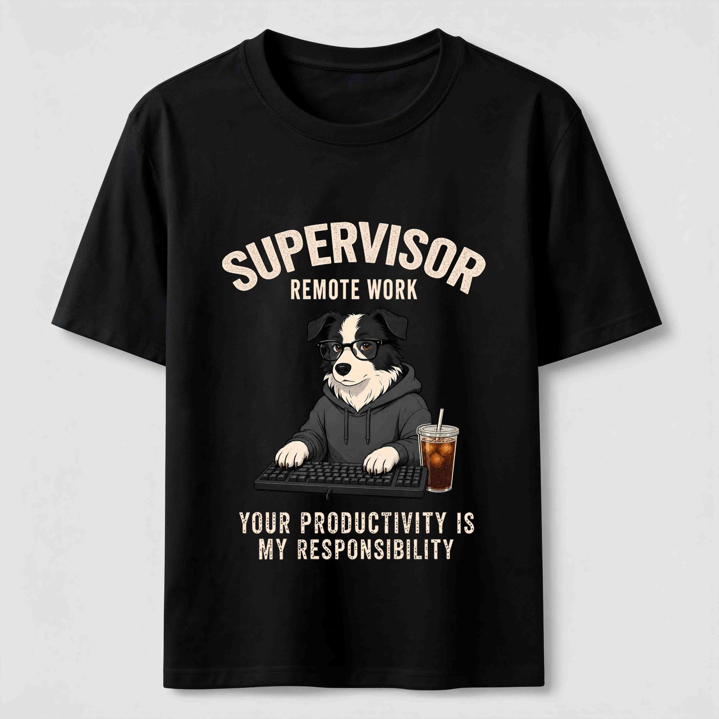 Remote Work Supervisor Border Collie T-Shirt