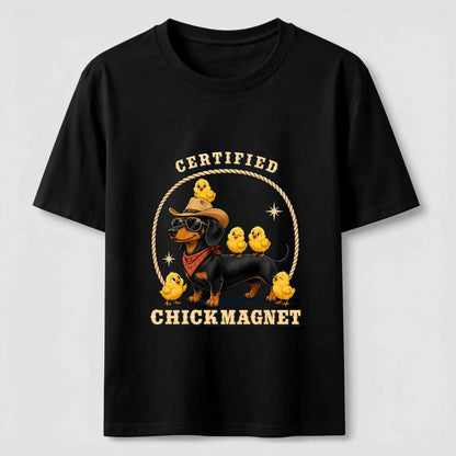 Certified Chick Magnet Dachshund T-Shirt