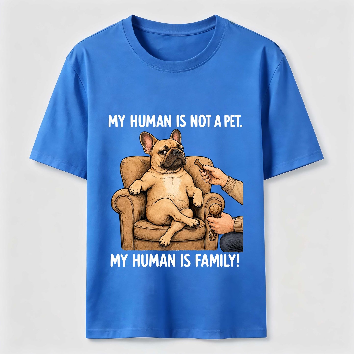 My Human Is Family Frenchie Tee