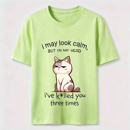 Calm Face Chaotic Mind Cat T-Shirt