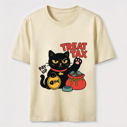 My Cat Demands Treat Tax Hilarious Black Cat Tee