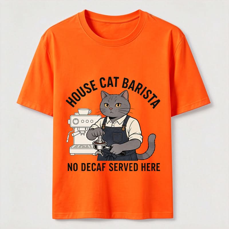 No Decaf Served Here Funny Cat Barista Coffee Tee