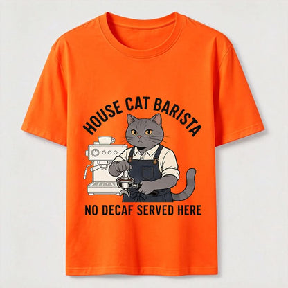 No Decaf Served Here Funny Cat Barista Coffee Tee