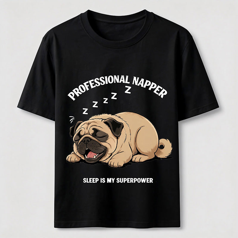 Professional Napper Funny Pug T-Shirt