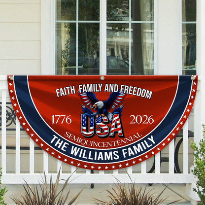 Custom Family Name Faith, Family & Freedom 250th Anniversary of America Non-Pleated Fan Flag CH07 910236