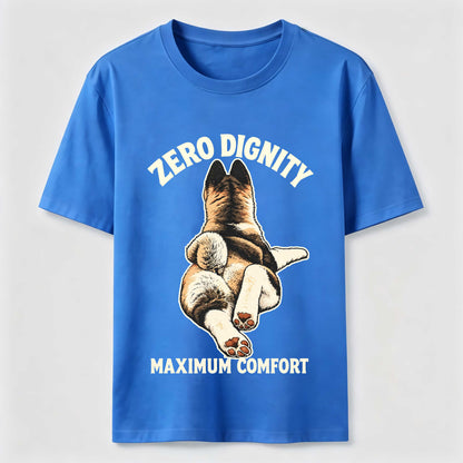 Zero Dignity Maximum Comfort Dog Tee