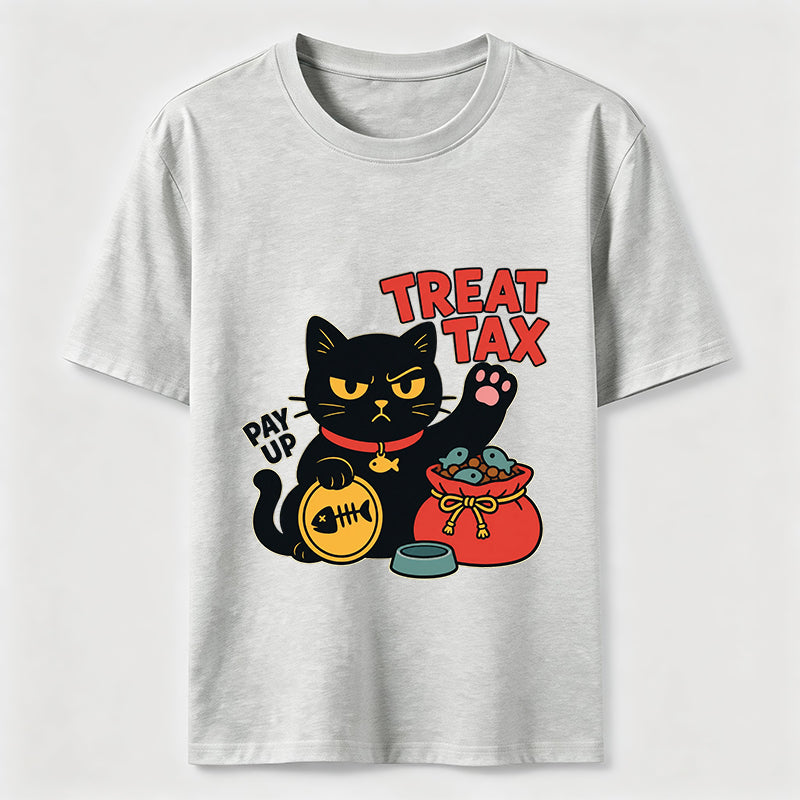 My Cat Demands Treat Tax Hilarious Black Cat Tee