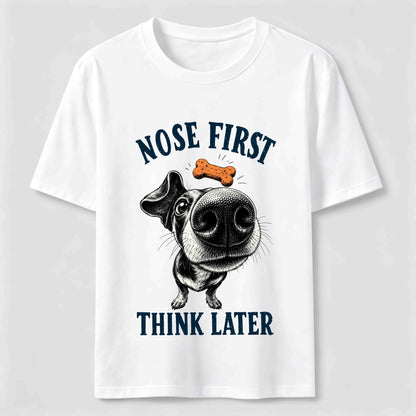 Nose First Dog Tee