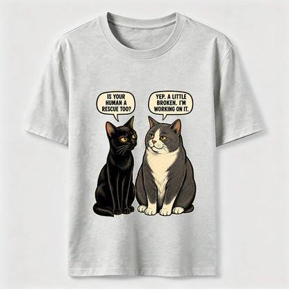 Rescue Human Cat Conversation T-Shirt