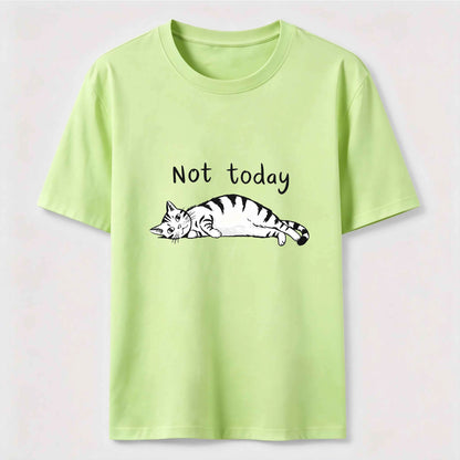 Not Today Funny Lazy Cat Graphic Tee