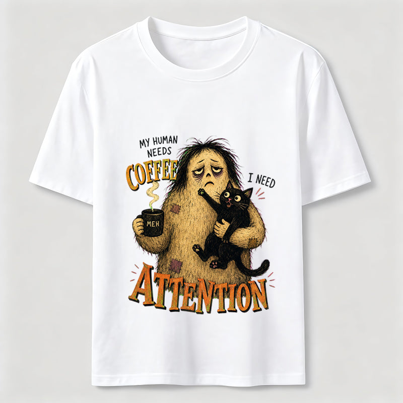 Coffee And Attention Cat T-Shirt