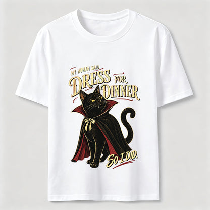 Dress For Dinner Vampire Cat T-Shirt