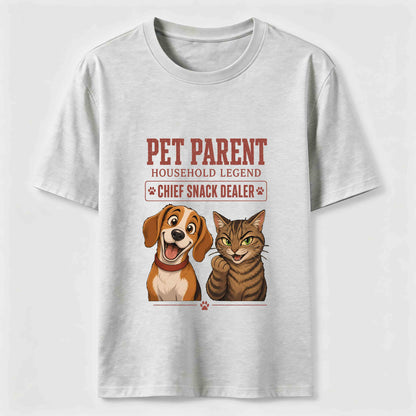 Pet Parent Household Legend T-Shirt