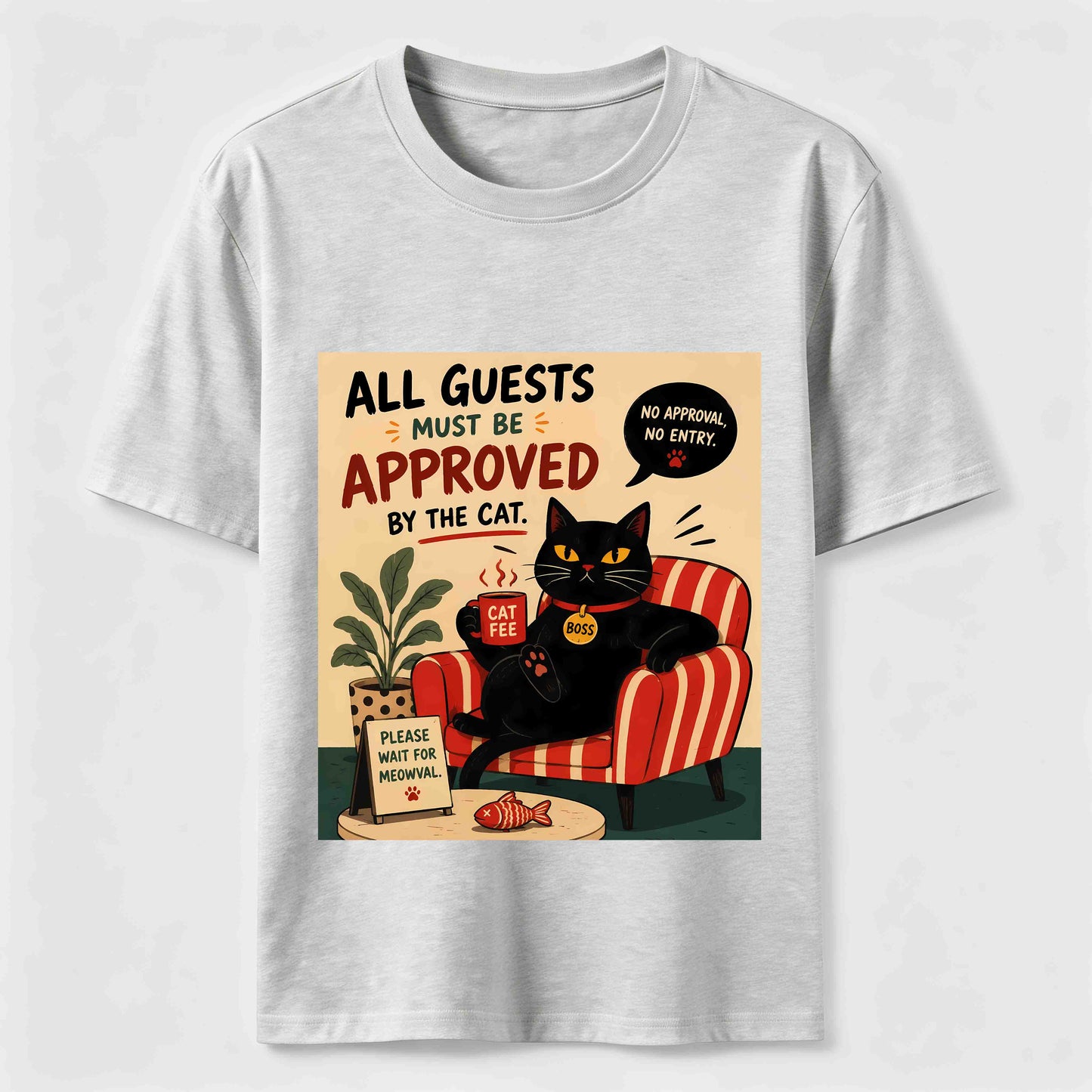 Approved By The Cat Shirt