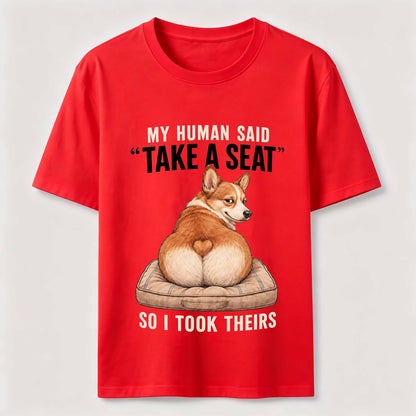 Take A Seat Corgi T-Shirt