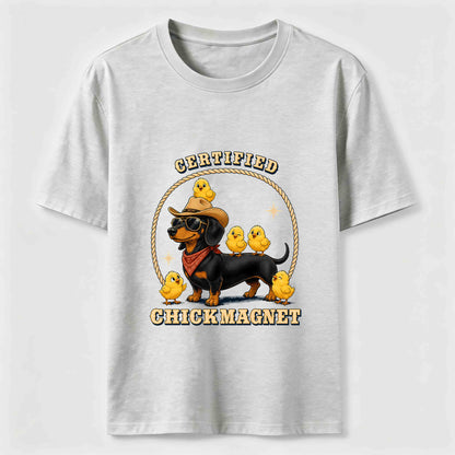 Certified Chick Magnet Dachshund T-Shirt
