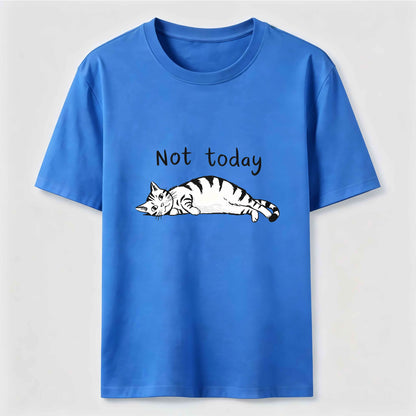 Not Today Funny Lazy Cat Graphic Tee