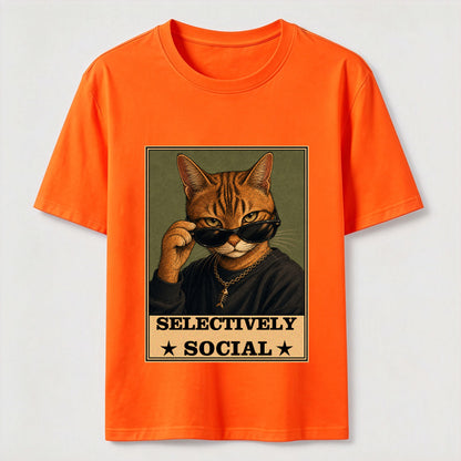 Not Anti-Social, Just Cat Selective Funny Cat Lover T-Shirt