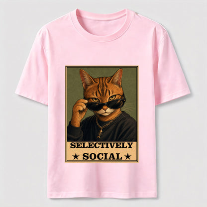 Not Anti-Social, Just Cat Selective Funny Cat Lover T-Shirt