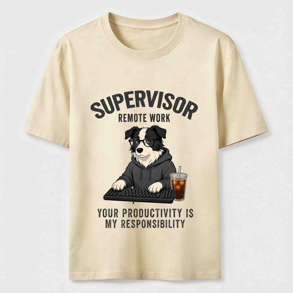 Remote Work Supervisor Border Collie T-Shirt