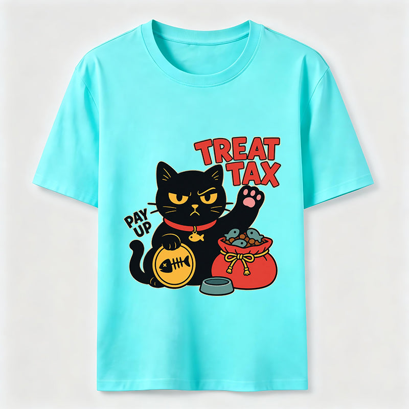 My Cat Demands Treat Tax Hilarious Black Cat Tee