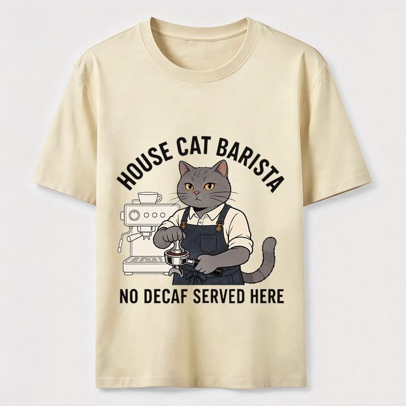 No Decaf Served Here Funny Cat Barista Coffee Tee