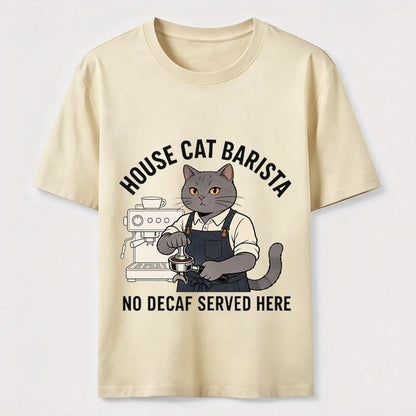 No Decaf Served Here Funny Cat Barista Coffee Tee
