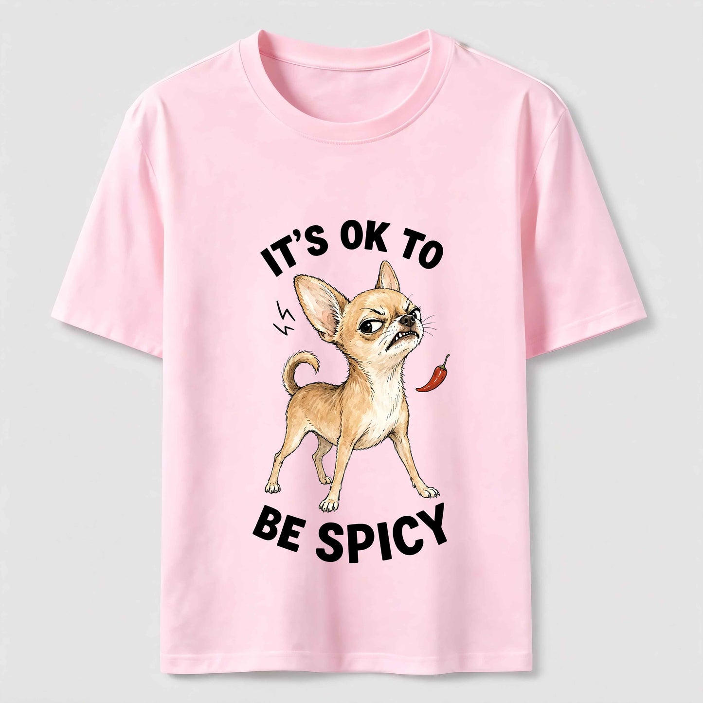 Warning: Certified Spicy Chihuahua Inside