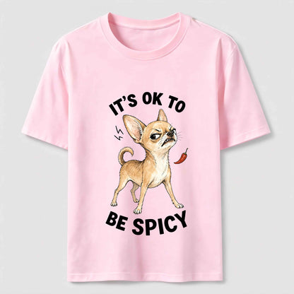 Warning: Certified Spicy Chihuahua Inside