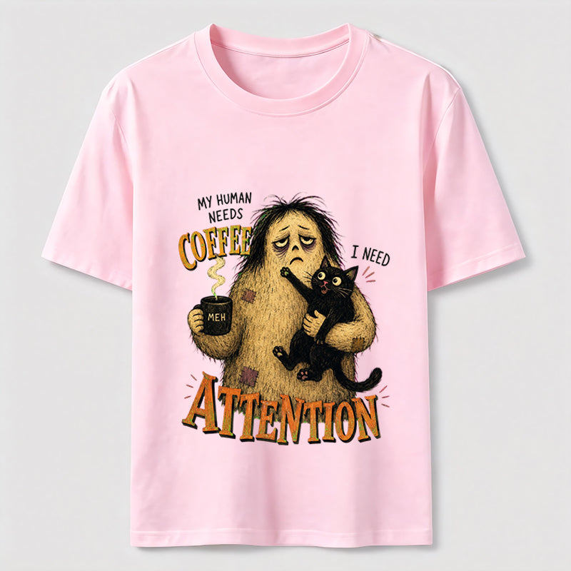 Coffee And Attention Cat T-Shirt
