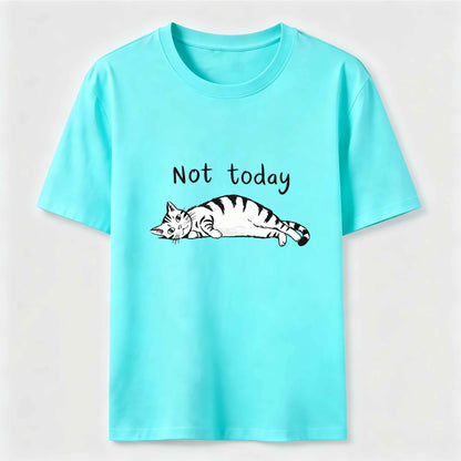 Not Today Funny Lazy Cat Graphic Tee