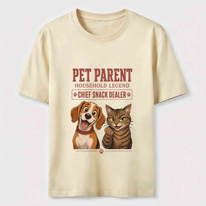 Pet Parent Household Legend T-Shirt